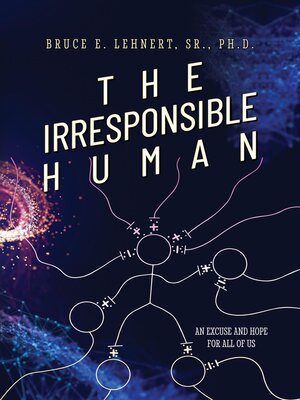 cover image of The Irresponsible Human